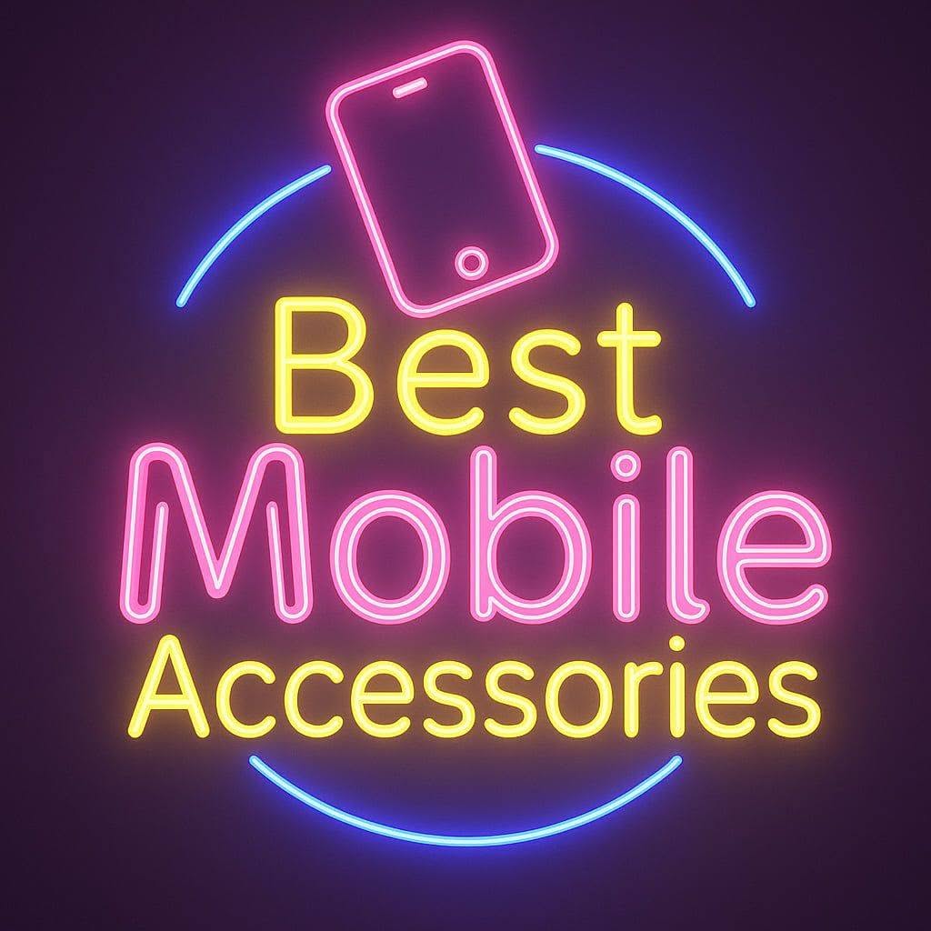 Best Mobile Accessories